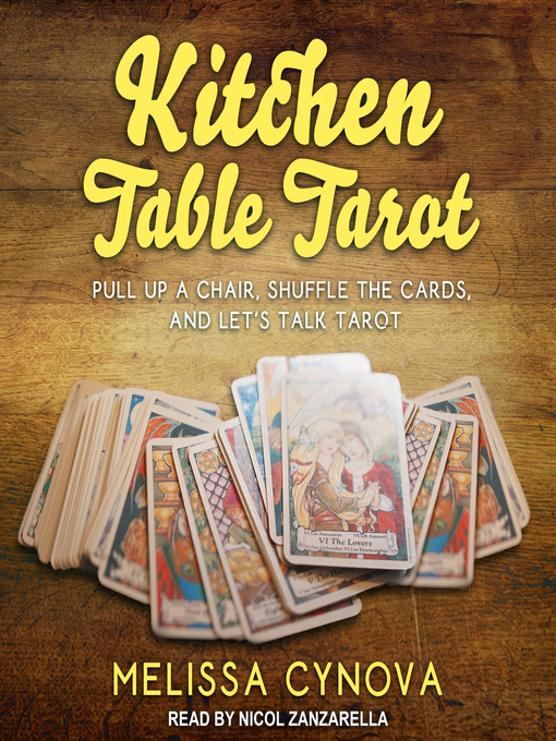 Title details for Kitchen Table Tarot by Melissa Cynova - Available
